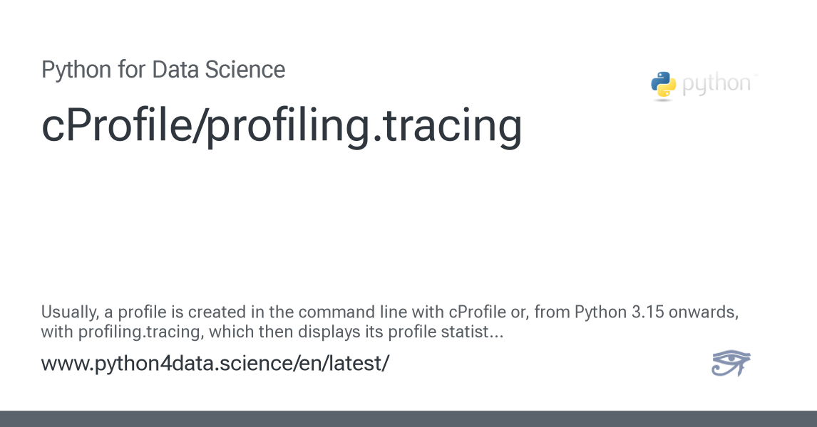 cProfile/profiling.tracing - Python for Data Science