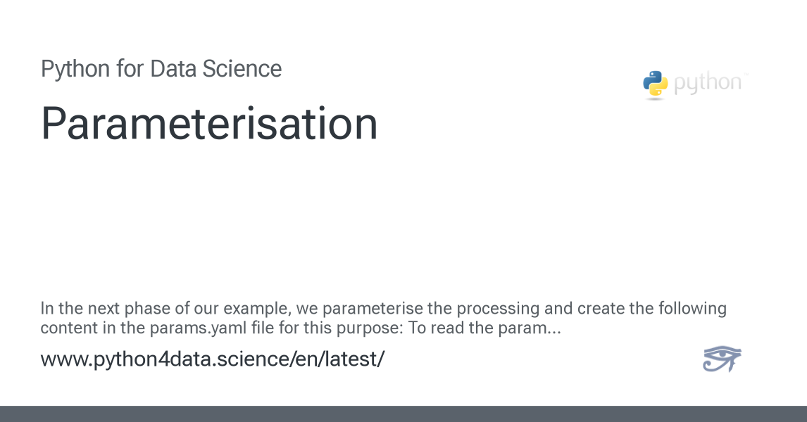 Parameterisation - Python for Data Science